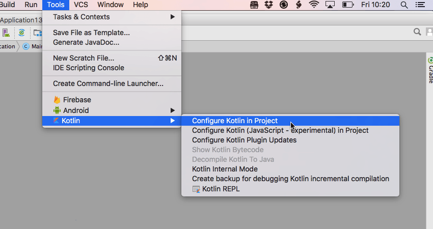 You can configure your project to use Kotlin with just a few mouse clicks